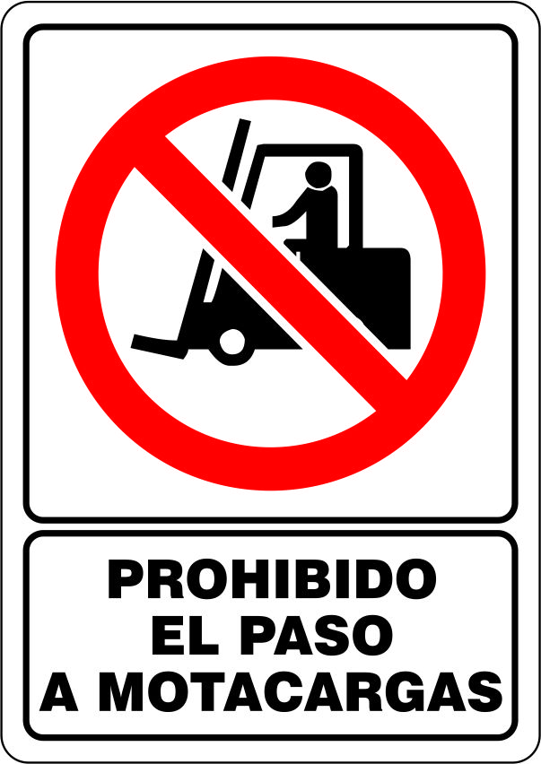 Cartel señalización PROHIBIDO EL PASO - MRM Maquinaría