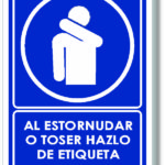 SEÑALAMIENTO ESTORNUDE O TOSA DE ETIQUETA 30X40