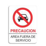 SEÑALAMIENTO ÁREA FUERA DE SERVICIO 60X80