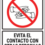 SEÑALAMIENTO EVITA EL CONTACTO CON OTRAS PERSONAS