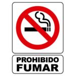 SEÑALAMIENTO PROHIBIDO FUMAR 25X30