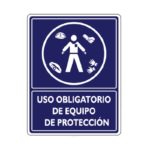 SEÑALAMIENTO USO OBLIGATORIO EQUIPO DE PROTECCION 30X40