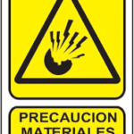 SEÑALAMIENTO PRECAUCION MATERIALES EXPLOSIVOS 30X40