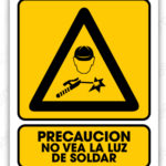 SEÑALAMIENTO PRECAUCION NO VEA LA LUZ SOLAR 30X40